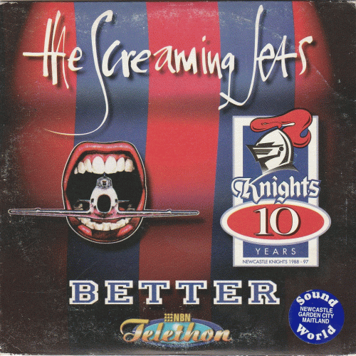 The Screaming Jets : Better (Promo)